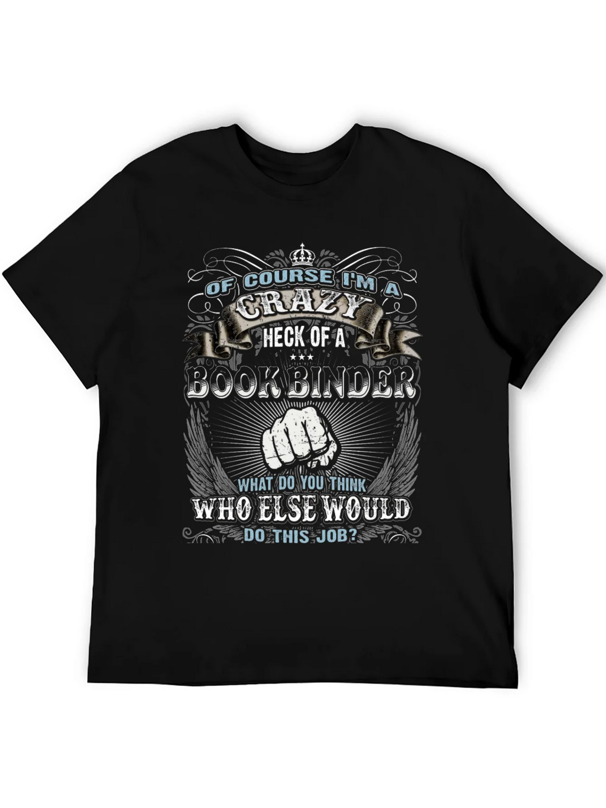 Crazy Bookbinder T-Shirt