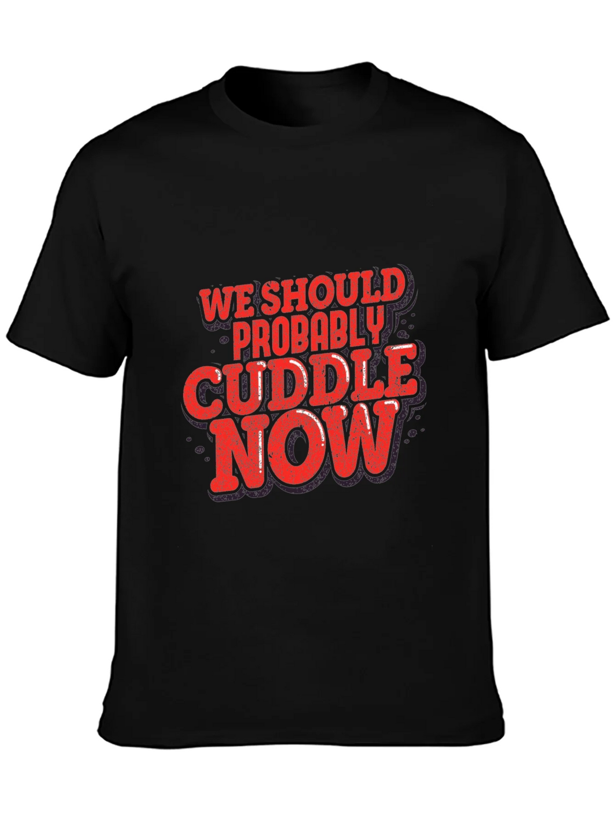 Cuddle Now Graphic Tee - Soft Cotton Blend